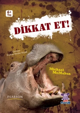 DİKKAT ET! Beware!