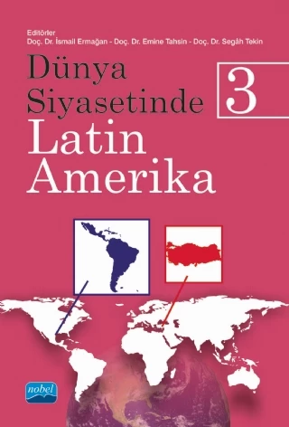 Dünya Siyasetinde Latin Amerika-3