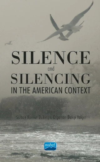 Silence and Silencing In the American Context