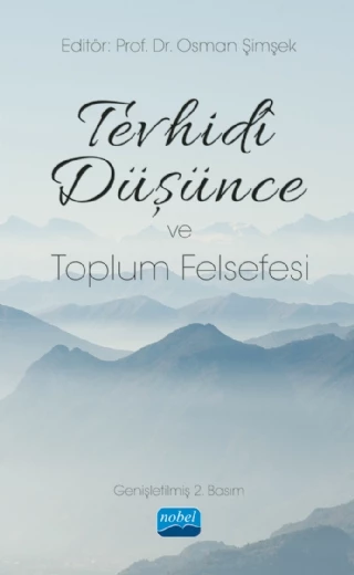 Tevhidî Düşünce ve Toplum Felsefesi