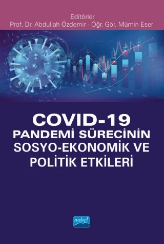 Covid-19 Pandemi Sürecinin Sosyo- Ekonomik ve Politik Etkileri ürün görseli 1