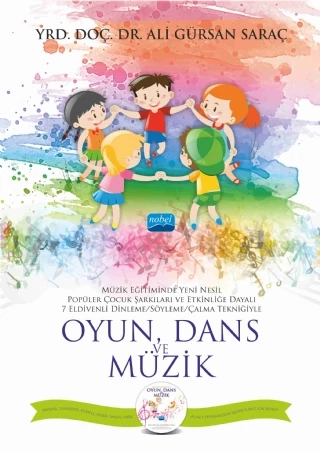 OYUN, DANS ve MÜZİK (CD İlaveli)