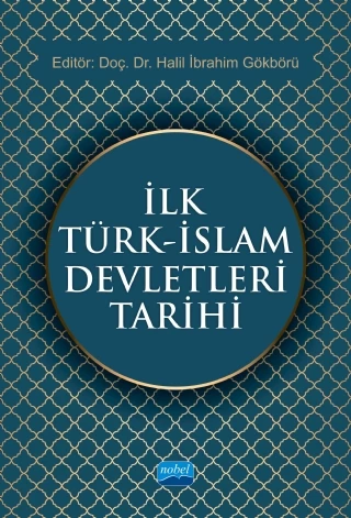 İlk Türk - İslam Devletleri Tarihi