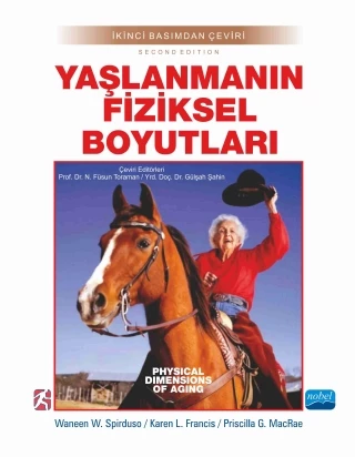 YAŞLANMANIN FİZİKSEL BOYUTLARI - Physical Dimensions Of Aging