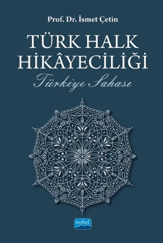 TÜRK HALK HİKAYECİLİĞİ -Türkiye Sahası-