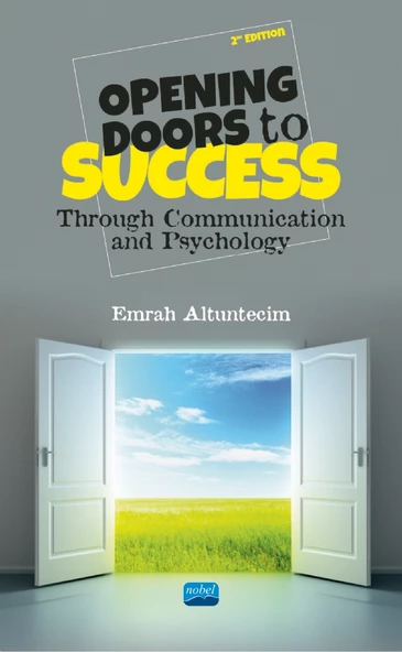 OPENING DOORS TO SUCCESS - Through Communication and Psychology
