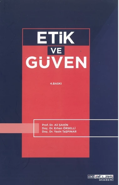 Etik ve Güven