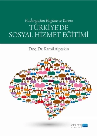 Türkiye’de Sosyal Hizmet Eğitimi