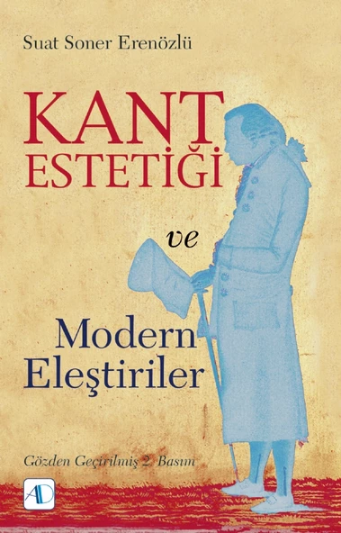 Kant Estetiği ve Modern Eleştiriler