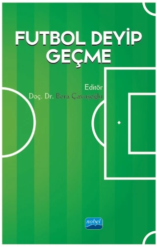 Futbol Deyip Geçme