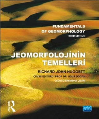 JEOMORFOLOJİNİN TEMELLERİ - Fundamentals of Geomorphology
