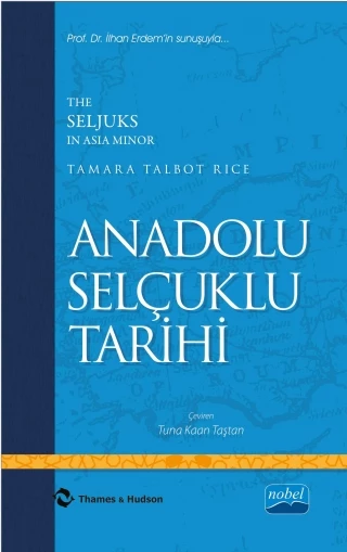 ANADOLU SELÇUKLU TARİHİ - The Seljuks In Asia Minor