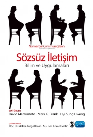 SÖZSÜZ İLETİŞİM - Bilim ve Uygulamaları / NONVERBAL COMMUNICATION - Science and Applications