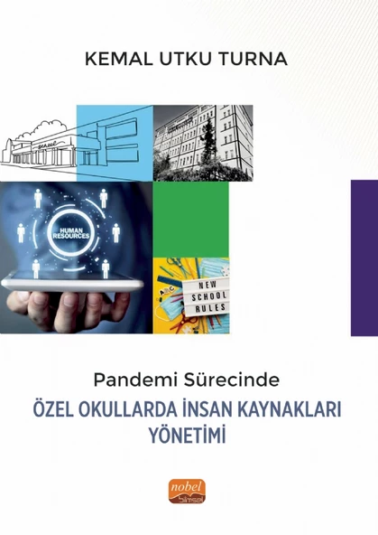 Pandemi Sürecinde Özel Okullarda İnsan Kaynakları Yönetimi