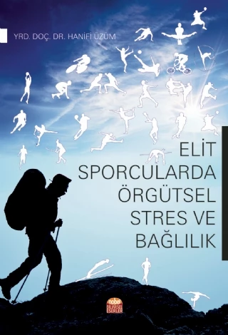 Elit Sporcularda Örgütsel Stres ve Bağlılık ürün görseli 1