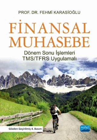 FİNANSAL MUHASEBE - Dönem Sonu İşlemleri- TMS/TFRS Uygulamalı