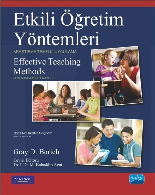 ETKİLİ ÖĞRETİM YÖNTEMLERİ - Araştırma Temelli Uygulama - EFFECTIVE TEACHING METHODS- Research-Based Practice