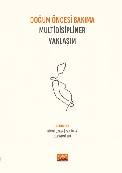 Doğum Öncesi Bakıma Multidisipliner Yaklaşım