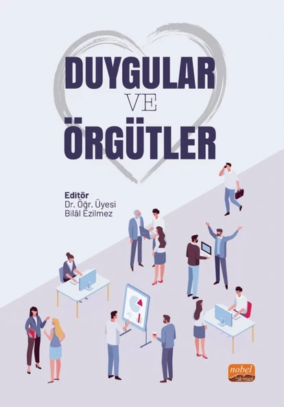 DUYGULAR ve ÖRGÜTLER