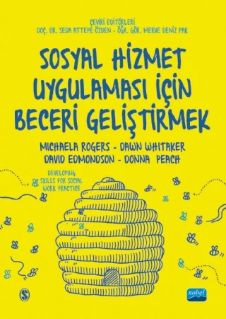 SOSYAL HİZMET UYGULAMASI İÇİN BECERİ GELİŞTİRMEK / Developing Skills for Social Work Practice ürün görseli 1