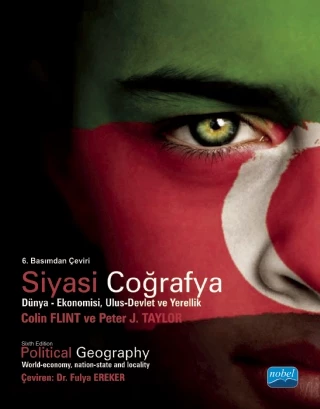 SİYASİ COĞRAFYA Dünya - Ekonomisi, Ulus-Devlet ve Yerellik - POLITICAL GEOGRAPHY - World-Economy, Nation-State and Locality