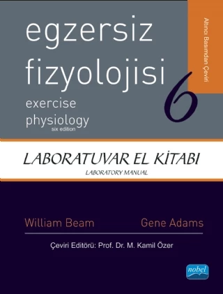 EGZERSİZ FİZYOLOJİSİ - LABORATUVAR EL KİTABI - Exercise Physiology - Laboratory Manual