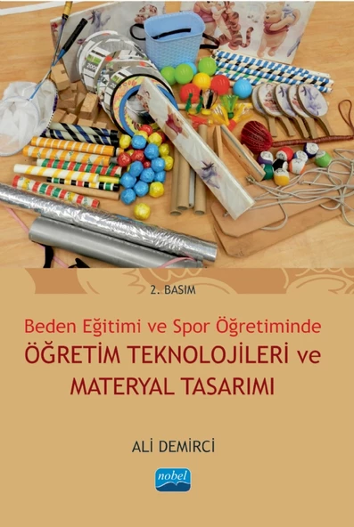 Beden Eğitimi ve Spor Öğretiminde ÖĞRETİM TEKNOLOJİLERİ VE MATERYAL TASARIMI