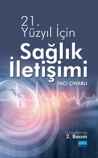 21.Yüzyıl İçin Sağlık İletişimi