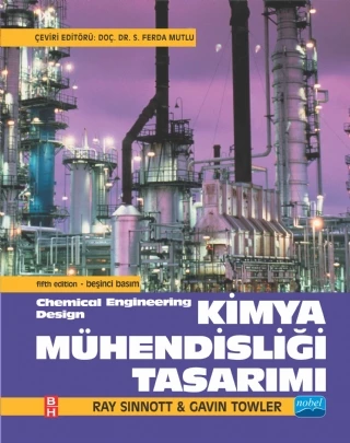 KİMYA MÜHENDİSLİĞİ TASARIMI - Chemical Engineering Design