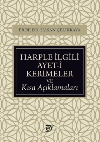 Harple İlgili Âyet-i Kerimeler ve Kısa Açıklamaları