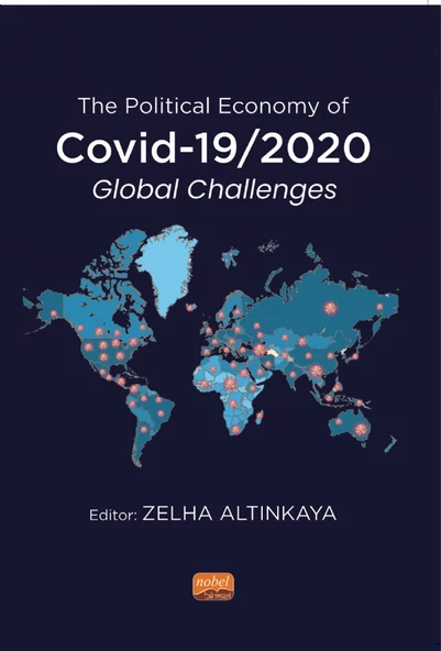 The Political Economy of COVID-19/2020 Global Challenges