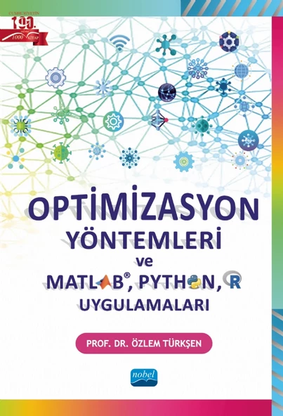 Optimizasyon Yöntemleri ve Matlab, Python, R Uygulamaları