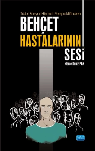 Tıbbi Sosyal Hizmet Perspektifinden BEHÇET HASTALARININ SESİ ürün görseli 1