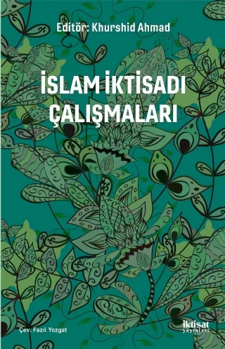 İSLAM İKTİSADI ÇALIŞMALARI - Studies in Islamic Economics ürün görseli 1