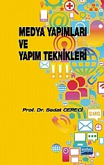 Medya Yapımları ve Yapım Teknikleri