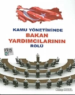 Kamu Yönetiminde Bakan Yardımcılarının Rolü