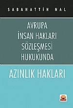 AZINLIK HAKLARI -Avrupa İnsan Hakları Sözleşmesi Hukukunda-