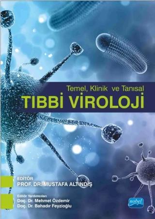 Temel, Klinik ve Tanısal TIBBİ VİROLOJİ