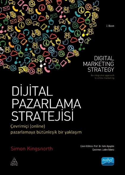 DİJİTAL PAZARLAMA STRATEJİSİ Çevrimiçi (online) Pazarlamaya Bütünleşik Bir Yaklaşım – DIGITAL MARKETING STRATEGY an integrated approach to online marketing