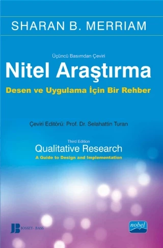 NİTEL ARAŞTIRMA - Qualitative Research: A Guide to Design and Implementation