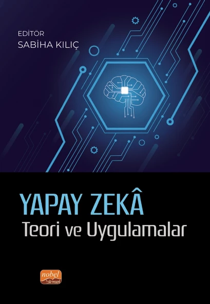 Yapay Zekâ & Teori ve Uygulamalar