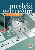 Mesleki Geleceğim Kişiye Özel Öğrenci Alıştırma Kitabı -renkli-