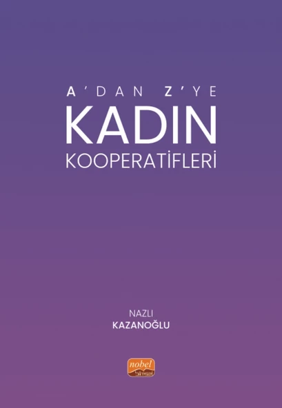 A’dan Z’ye Kadın Kooperatifleri