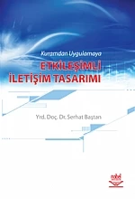 Kuramdan Uygulamaya Etkileşimli İletişim Tasarımı