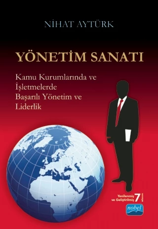 YÖNETİM SANATI - Başarılı Yönetim ve Yöneticilik