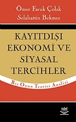 Kayıtdışı Ekonomi ve Siyasal Tercihler