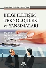 Bilgi İletişim Teknolojileri ve Yansımaları