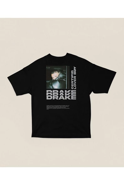 Certifid Lover Boy Drake Baskılı Unisex Oversize Rapper Tişört