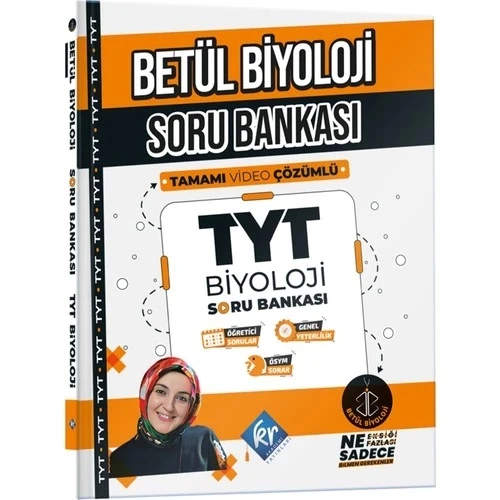 BETÜL BİYOLOJİ TYT BİYOLOJİ SORU BANKASI  KR AKADEMİ