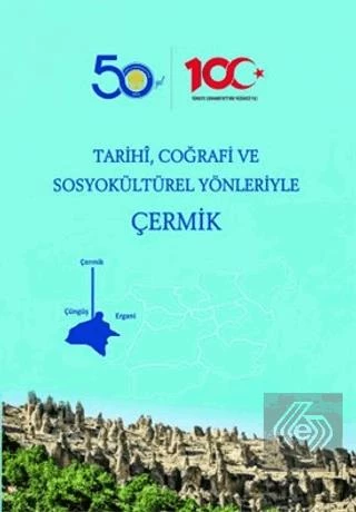 Tarihi, Coğrafi ve Sosyokültürel Yönleryle Çermik Şahin Yedek ürün görseli
